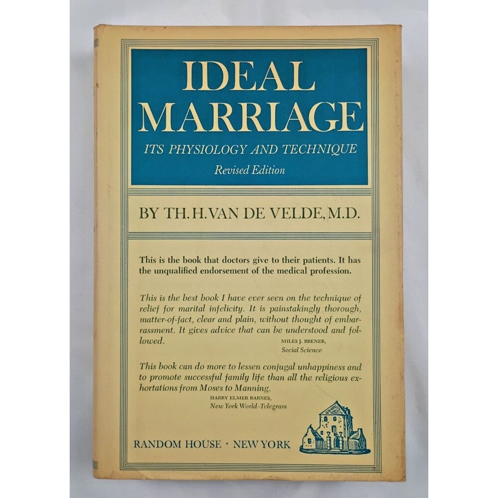 Vtg 1968 book Ideal Marriage Its Physiology and Technique Van De Velde HC DJ